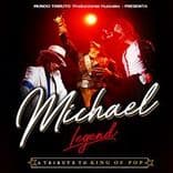 Imagen de Michael The Legend – A Tribute To King Of Pop