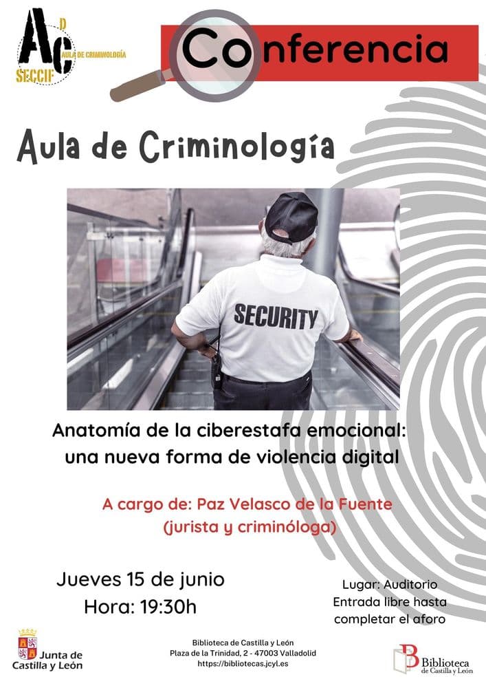 Imagen de Aula de Criminología. Anatomía de la ciberestafa emocional, una nueva forma de violencia digital