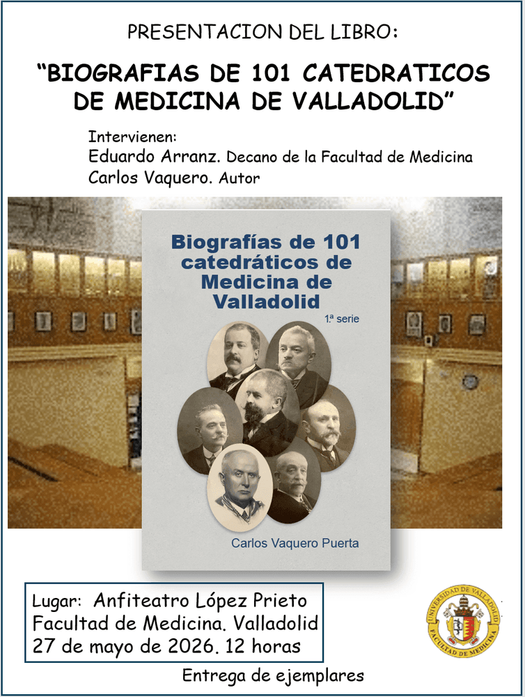 Imagen de Presentación del libro "Biografías de 101 Catedráticos de Medicina de Valladolid".