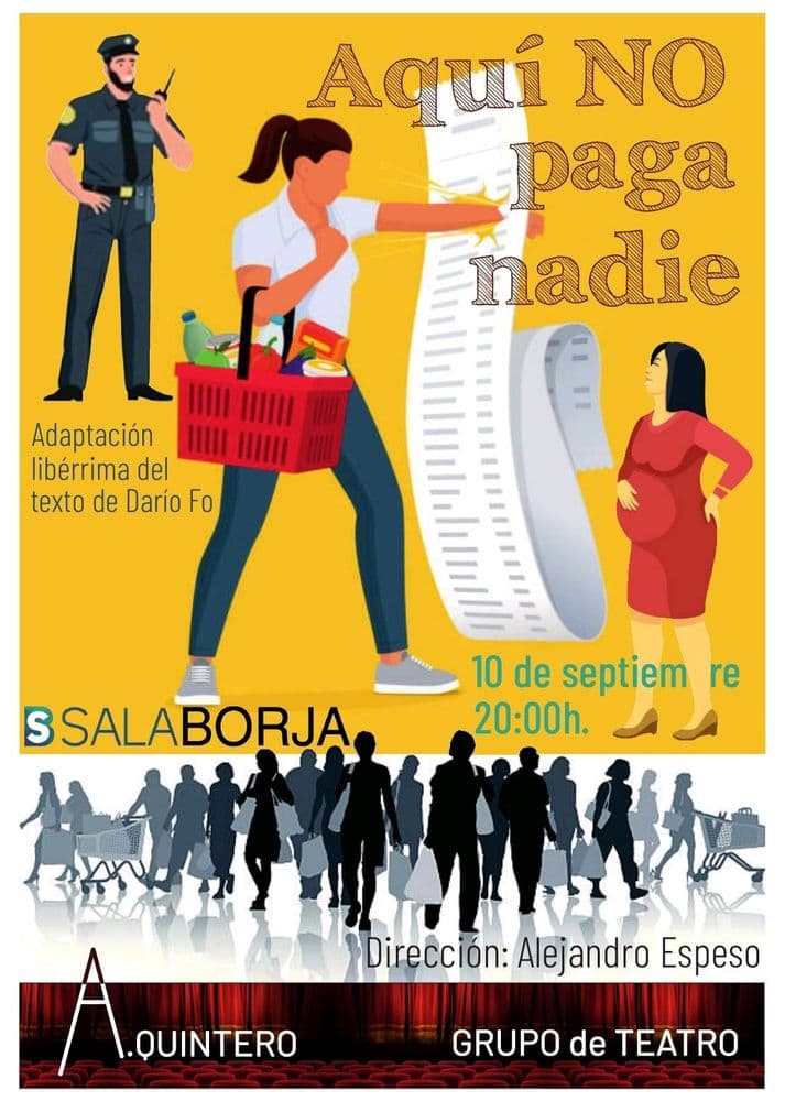 Imagen de Grupo de teatro Alfredo Quintero presenta Aquí no paga nadie