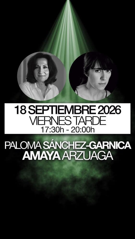 Imagen de Paloma Sánchez-Garnica y Amaya Arzuaga